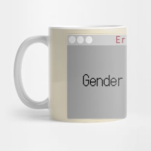 Gender not Found Mug